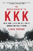 The Second Coming of the KKK: The Ku Klux Klan of the 1920s and the American Political Tradition
