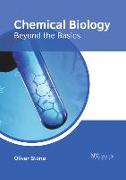 Chemical Biology: Beyond the Basics