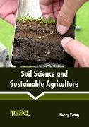 Soil Science and Sustainable Agriculture