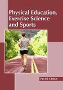Physical Education, Exercise Science and Sports