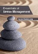 Essentials of Stress Management