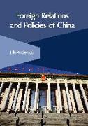 Foreign Relations and Policies of China