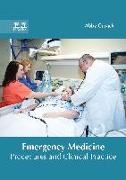 Emergency Medicine: Procedures and Clinical Practice