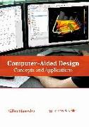 Computer-Aided Design: Concepts and Applications