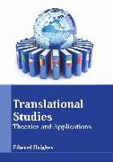 Translational Studies: Theories and Applications