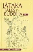 Jataka Tales of the Buddha - Volume I