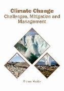 Climate Change: Challenges, Mitigation and Management