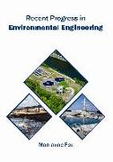 Recent Progress in Environmental Engineering