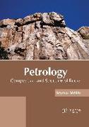 Petrology: Composition and Structure of Rocks