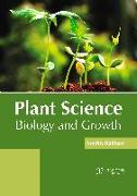 Plant Science: Biology and Growth