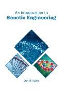 An Introduction to Genetic Engineering