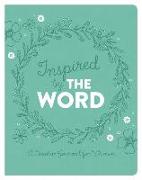 Inspired by the Word: A Creative Journal for Women