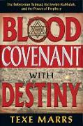 Blood Covenant with Destiny