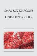 Dark Sister: Poems