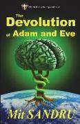 The Devolution of Adam and Eve