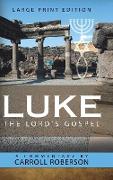Luke the Lord's Gospel