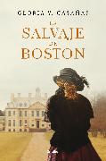 La Salvaje de Boston / The Boston Savage