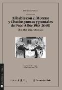 Al habla con el Moreno y Chatín : puntas y puntales de Paco Alba, 1928-2018