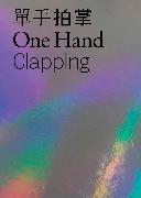 One Hand Clapping