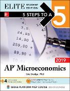 5 Steps to a 5: AP Microeconomics 2019 Elite Student Edition