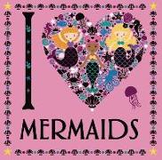 I Heart Mermaids: Volume 3