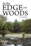 At the Edge of the Woods