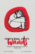 Christ's Body, Christ's Wounds