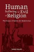 Human Suffering and the Evil of Religion