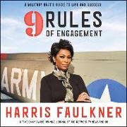 9 Rules of Engagement: A Military Brat's Guide to Life and Success