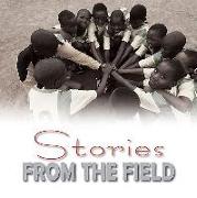 Stories from the Field