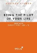 Being the pilot of your life
