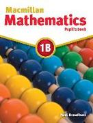 Macmillan Mathematics 1B. Pupil's Book