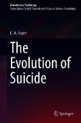 The Evolution of Suicide