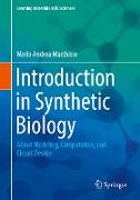 Introduction to Synthetic Biology