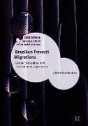 Brazilian 'Travesti' Migrations