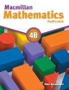 Macmillan Mathematics 4B. Pupil's Book