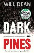 Dark Pines: 'The tension is unrelenting, and I can't wait for Tuva's next outing.' - Val McDermid