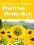 Positive Gedanken 2019 - Abreißkalender