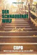 Der schnaubende Wolf