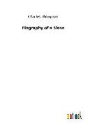 Biography of a Slave