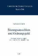 Sitzungsausschluss und Ordnungsgeld