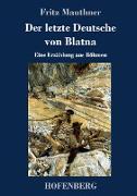Der letzte Deutsche von Blatna