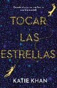 Tocar las estrellas