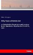 Fifty Years of British Art