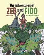 The Adventures of Zeb and Fido Book One