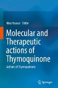 Molecular and Therapeutic actions of Thymoquinone