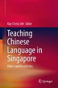 Teaching Chinese Language in Singapore