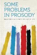 Some Problems in Prosody
