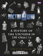 Doctor Who: A History of the Universe in 100 Objects