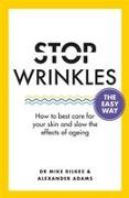 Stop Wrinkles The Easy Way